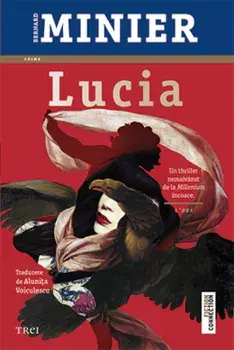 Lucia/Bernard Minier