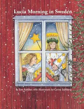 Lucia Morning in Sweden, Paperback/Ewa Rydeaker