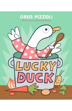 Lucky Duck - Greg Pizzoli