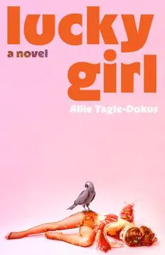 Lucky Girl - Allie Tagle-dokus