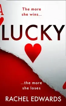 Lucky, Hardback/Rachel Edwards