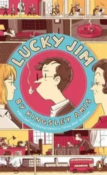 Lucky Jim/Kingsley Amis