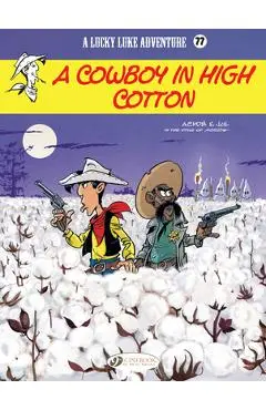 Lucky Luke- A Cowboy in High Cotton - Jul