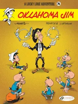 Lucky Luke Vol 76: Oklahoma Jim, Paperback/Rene Goscinny