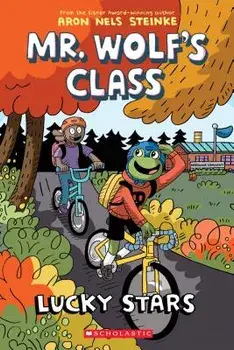 Lucky Stars (Mr. Wolf's Class #3), Paperback/Aron Nels Steinke
