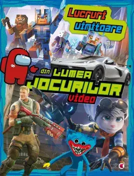 Lucruri uimitoare din lumea jocurilor video/***