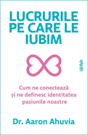 Lucrurile pe care le iubim