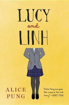 Lucy and Linh, Paperback/Alice Pung
