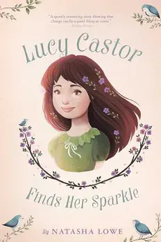 Lucy Castor Finds Her Sparkle, Paperback/Natasha Lowe