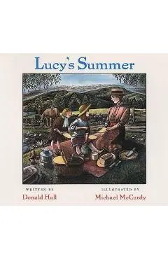 Lucy's Summer - Donald Hall