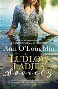 Ludlow Ladies' Society, Paperback/Ann OLoughlin