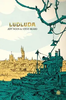 Ludluda. The Second Chronicle of Ludwich, Paperback/Steve Beard