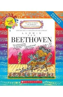 Ludwig Van Beethoven (Revised Edition) (Getting to Know the World's Greatest Composers) - Mike Venezia