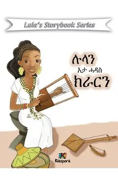 Lula'N E'ta Hadas Krar - Tigrinya Children Book - Kiazpora