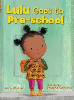 Lulu's First Day, Hardback/Anna McQuinn