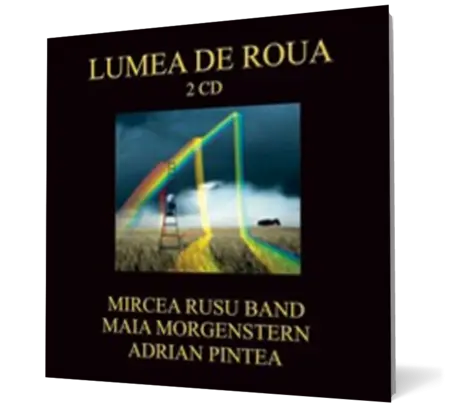 Lumea de roua (2 CD)
