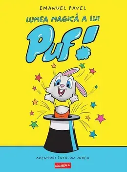 Lumea magica a lui Puf!/Emanuel Pavel