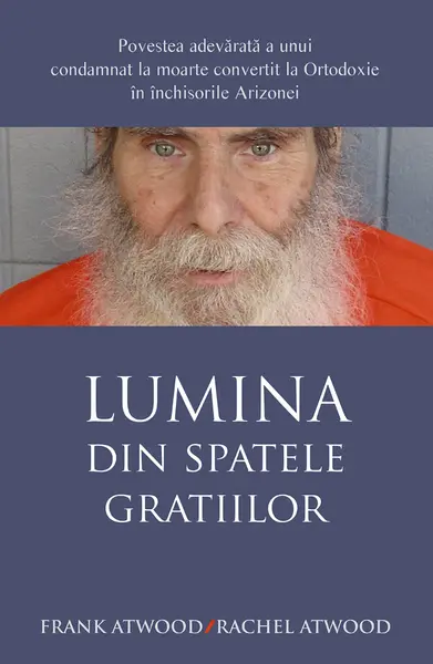 Lumina din spatele gratiilor