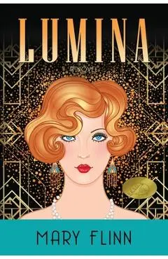 Lumina - Mary Flinn