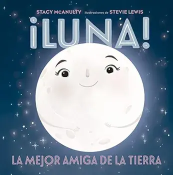 Luna!, Hardcover/Stacy Mcanulty