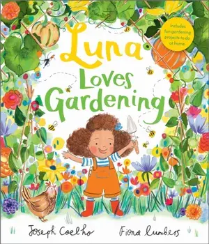 Luna Loves Gardening, Paperback/Joseph Coelho