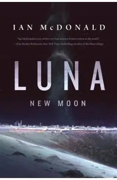 Luna: New Moon - Ian Mcdonald