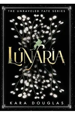 Lunaria - Kara Douglas