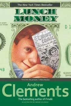 Lunch Money, Paperback/Andrew Clements