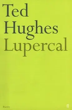 Lupercal. Main, Paperback/Ted Hughes
