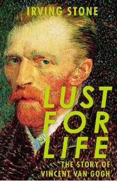Lust For Life - Irving Stone