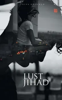 Lust Jihad, Paperback/Priya a Gaikwad