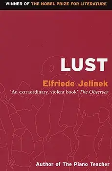 Lust, Paperback/Elfriede Jelinek