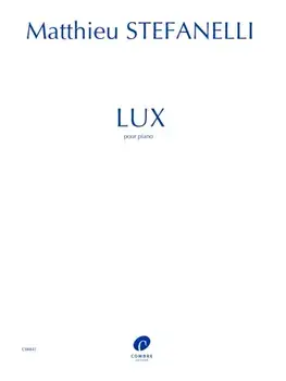 Lux, Paperback/Matthieu Stefanelli