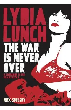 Lydia Lunch - Nick Soulsby