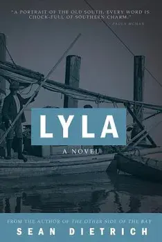 Lyla, Paperback/Sean Dietrich