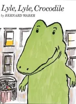 Lyle, Lyle, Crocodile, Hardcover/Bernard Waber