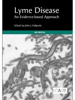 Lyme Disease. An Evidence-based Approach, 3 ed, Hardback/***