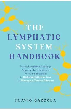 Lymphatic System Handbook - Flavio Gazzola