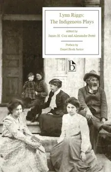 Lynn Riggs: The Indigenous Plays, Paperback/Lynn Riggs
