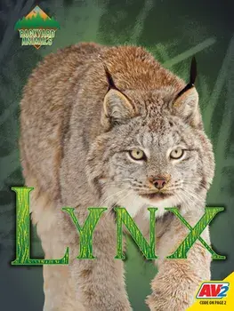 Lynx, Library Binding/Blaine Wiseman