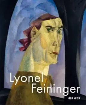 Lyonel Feininger, Hardback/***