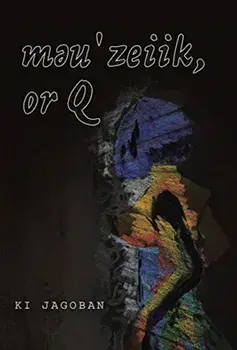 məuˈzeiik, or Q, Hardcover/Ki Jagoban