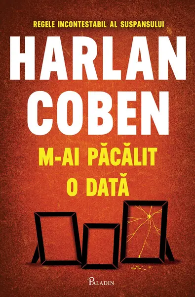 M-ai păcălit o dată - Harlan Coben