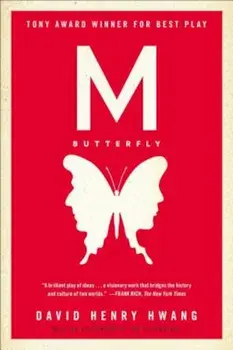 M. Butterfly: With an Afterword by the Playwright, Paperback/David Henry Hwang