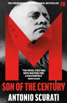 M. Son of the Century, Paperback/Antonio Scurati