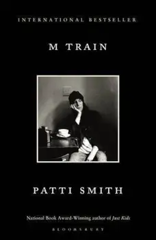 M Train/Patti Smith