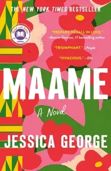Maame. A Today Show Read With Jenna Book Club Pick, Paperback/Jessica George