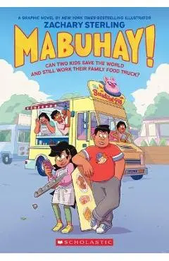 Mabuhay!: A Graphic Novel - Zachary Sterling