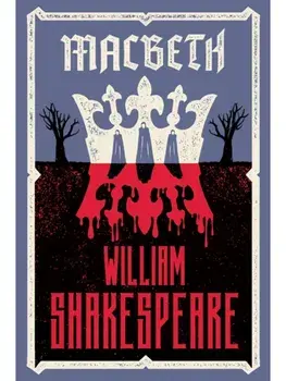 Macbeth. Fully annotated edition with over 900 textual notes, Paperback/William Shakespeare
