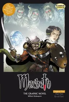 Macbeth the Graphic Novel, Paperback/William Shakespeare